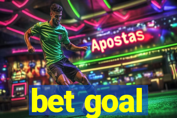 bet goal